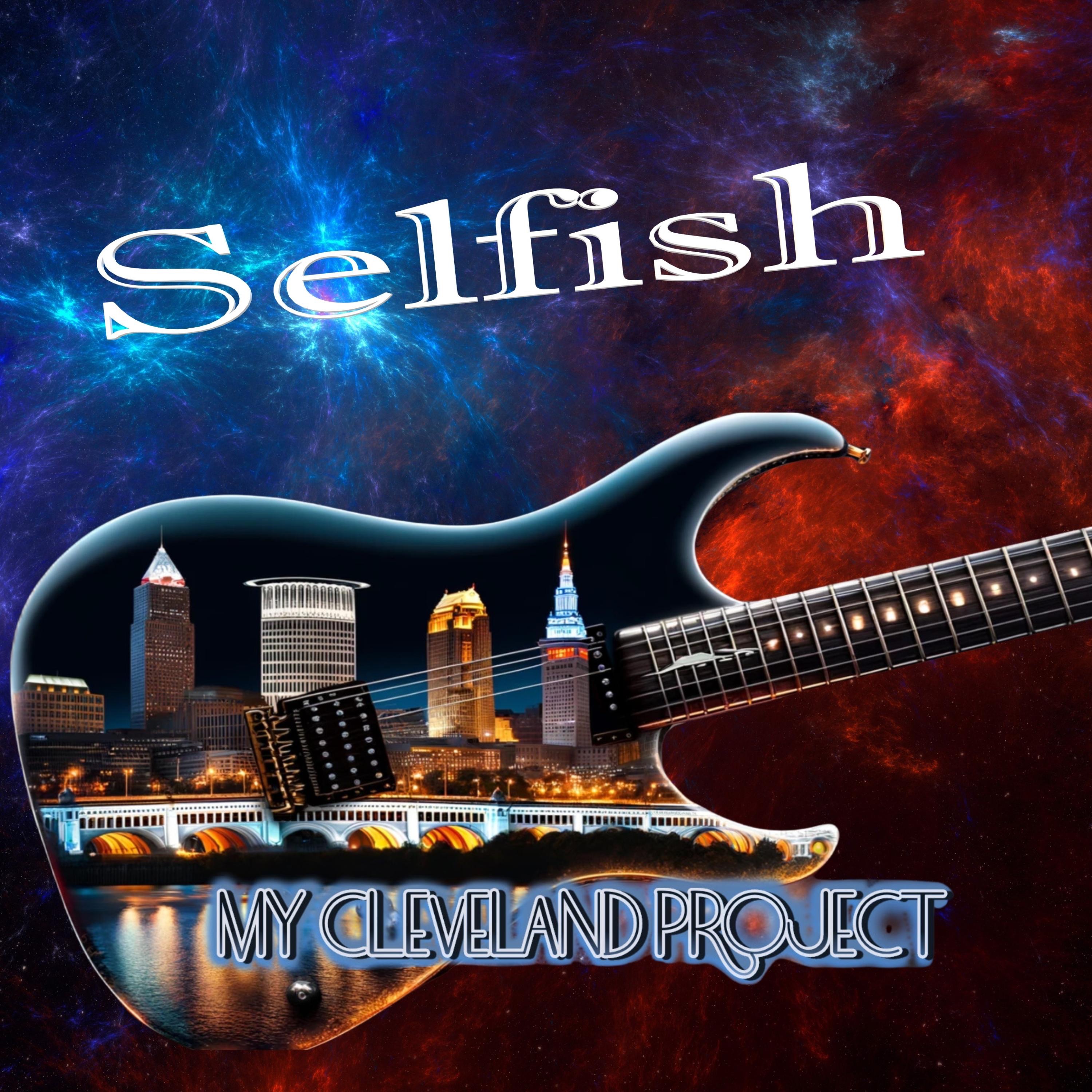 Selfish - Single