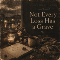 Not Every Loss Has a Grave - NeveahSoul