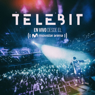 Telebit en Vivo Desde el Movistar Arena (En Vivo)