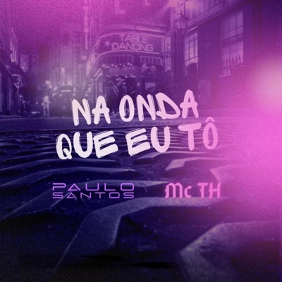 Na Onda Que Eu Tô - Single