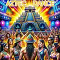 Aztec Dance