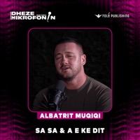 Sa sa & A e ke dit - Single - Albatrit Muqiqi