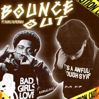 Bounce Out (feat. Robdalocc & Family&Friends) - Single - Da.D3