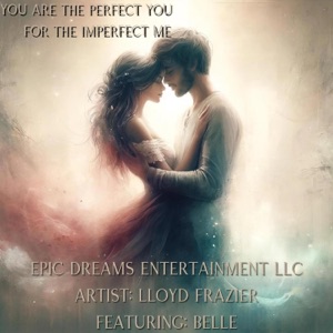 You are the Perfect You for the Imperfect Me (feat. Belle) - Single