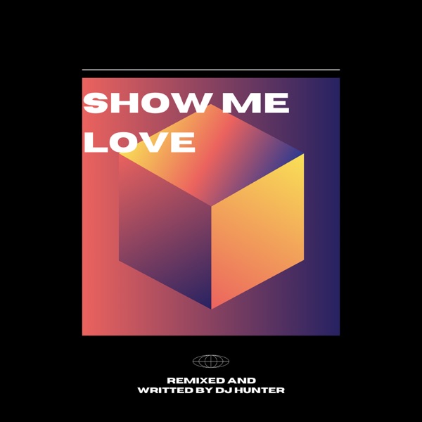 Show Me Love