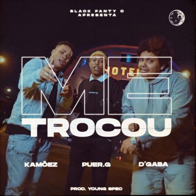Me Trocou (feat. Young Spec) - Single