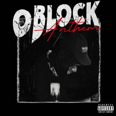O Block Anthem - Single