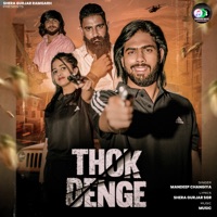 Thok Denge - Single - Shera Gurjar