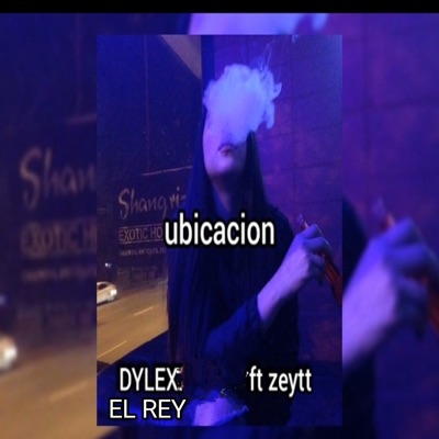 Ubicacion (feat. Zeytt) - Single