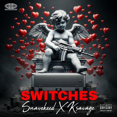 Switches (feat. Ksavage) - Single