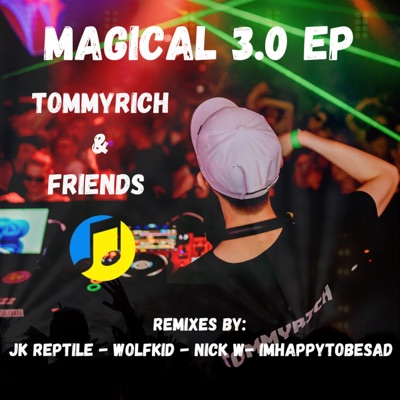 Magical 3.0 (Remixes) - EP