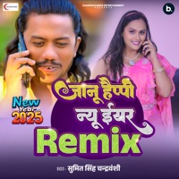 Janu Happy New Year (Remix) - Single - Sumit Singh Chandravanshi