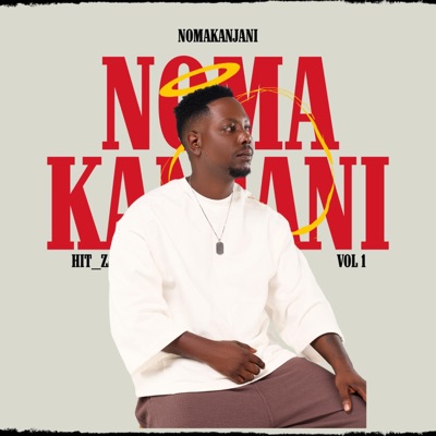 Nomakanjani - Single