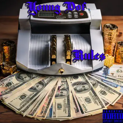 Listen to Rules - Single by Young Dof