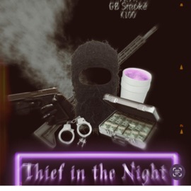 Thief In Da Night (feat. KHunnid & Gb Smoke) Ykyk