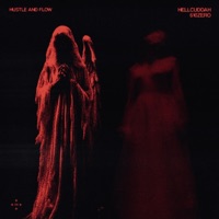 Hustle & flow (feat. Zero 610) - Single - Hellcuddah