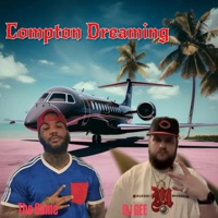 Compton Dreaming - Single - DJ Gee