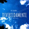 Vai Jogando Divertidamente - Single