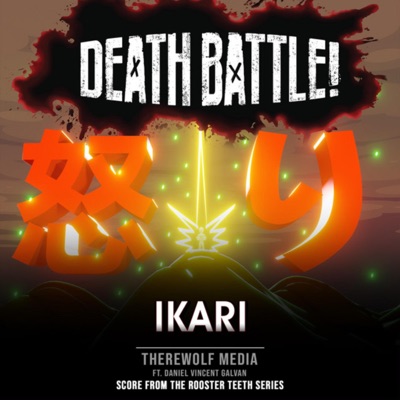 Death Battle: Ikari! (feat. Daniel Vincent Galvan) - Single