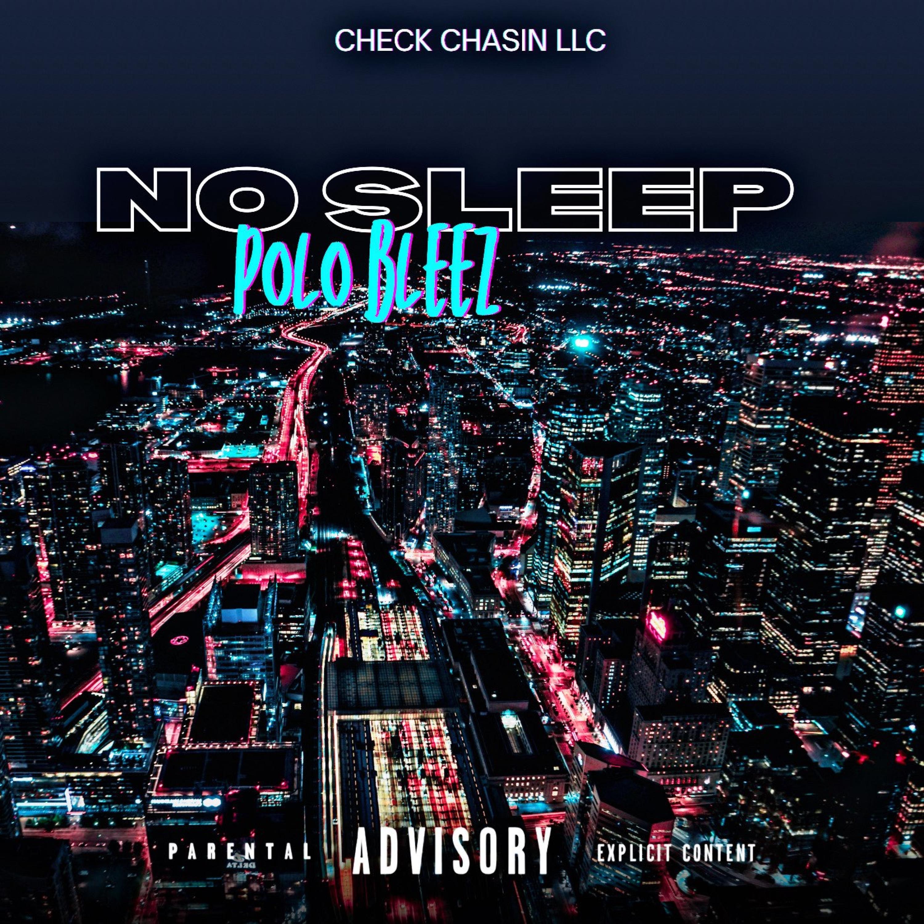No Sleep - Single