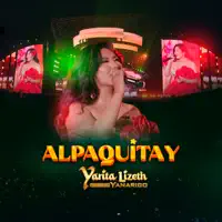 Alpaquitay — Yarita Lizeth Yanarico