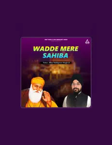 Listen to Bhai Sukhpreet Singh, watch music videos, read bio, see tour dates & more!