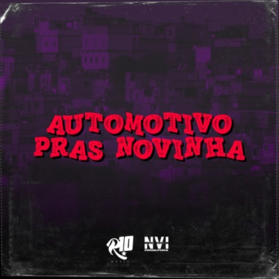 Automotivo Pras Novinha (feat. DJ LUIS DO GRAU) - Single