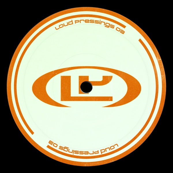 LOUD PRESSINGS 03 - Single