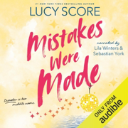 Mistakes Were Made: Story Lake, Book 2 (Unabridged)