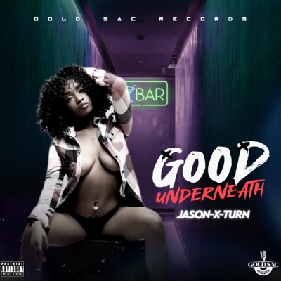 Good Underneath - Single
