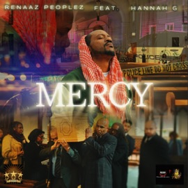 MERCY (feat. HANNAH G.) Renaaz Peoplez