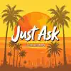 Just Ask