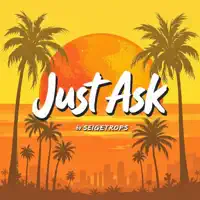 Just Ask — Seigetrops