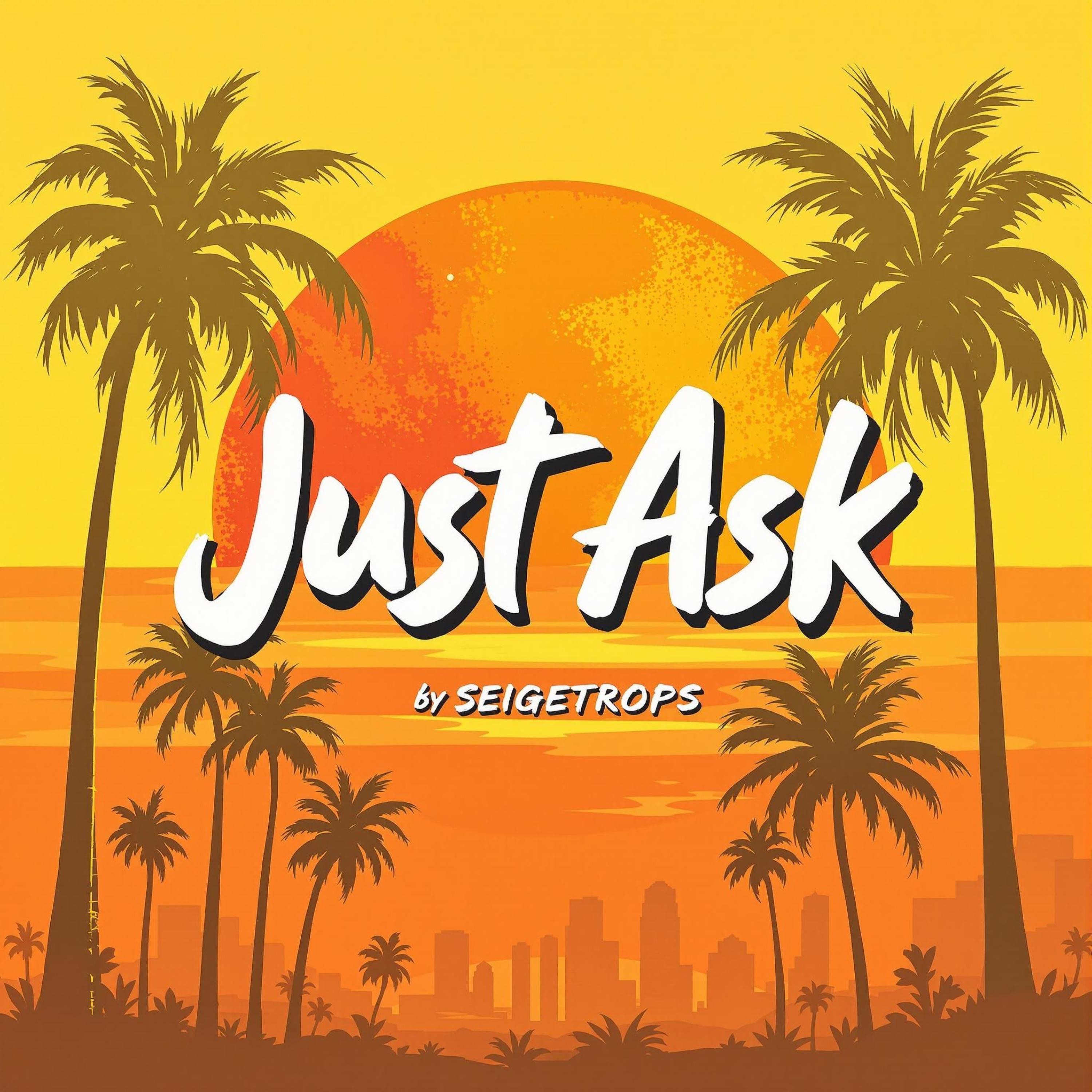 Just Ask - Single