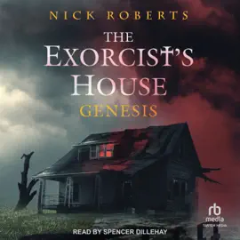 The Exorcist's House : Genesis (Exorcist's House Universe)