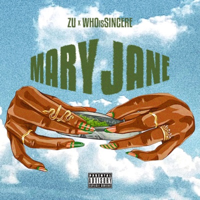 Mary Jane (feat. WHOisSINCERE) - Single