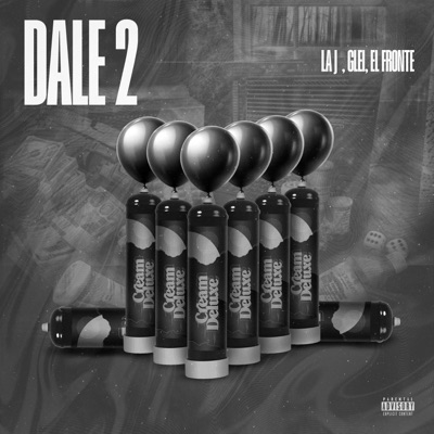 Dale2 (feat. glei & el fronte) - Single