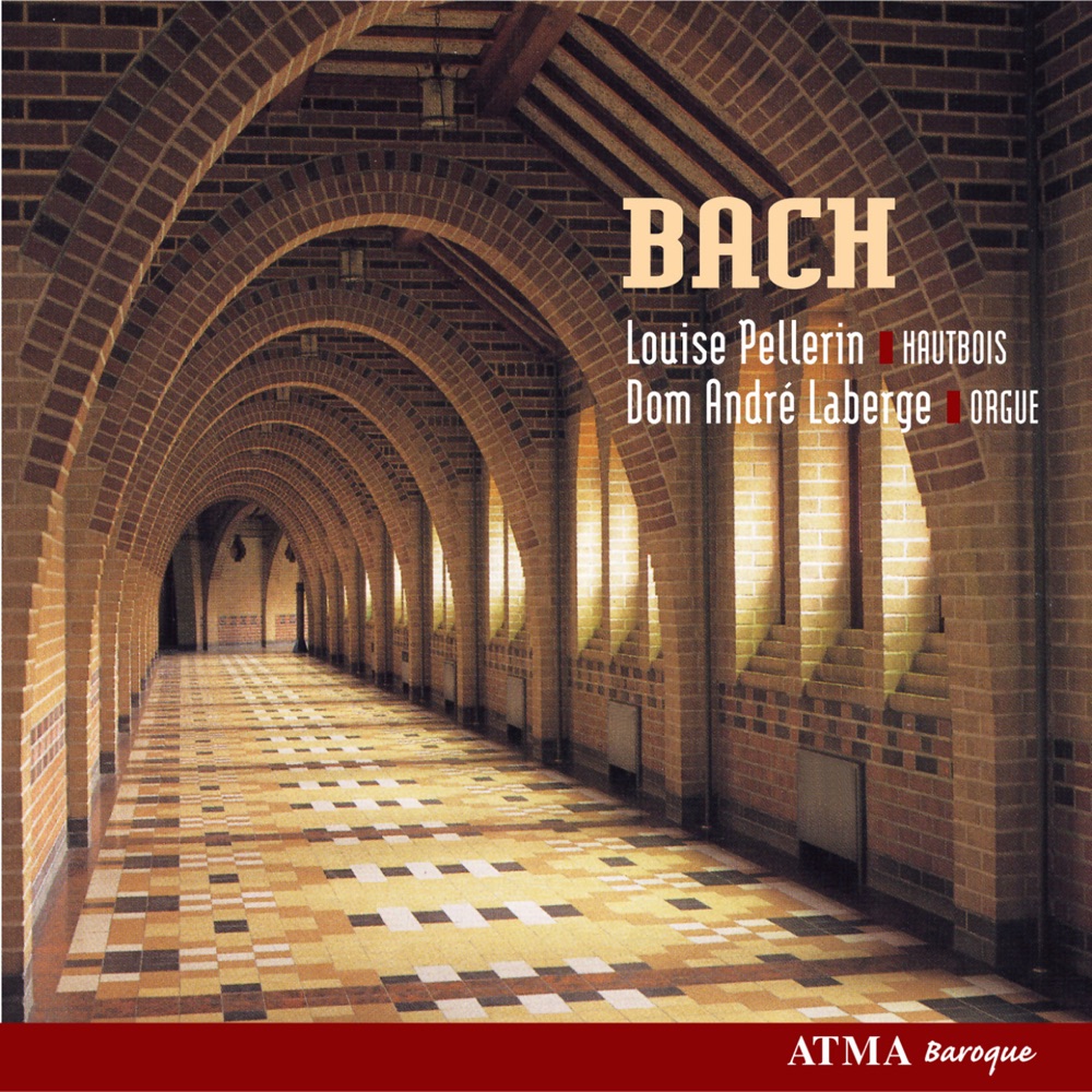 Обложка альбома «Bach: Music for Oboe & Organ» — Louise Pellerin & Dom André Laberge