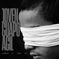 Joven Guapo Agil - Single - JT, Jomson & Lo T