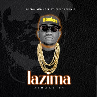 Lazima Ni Make It - Single