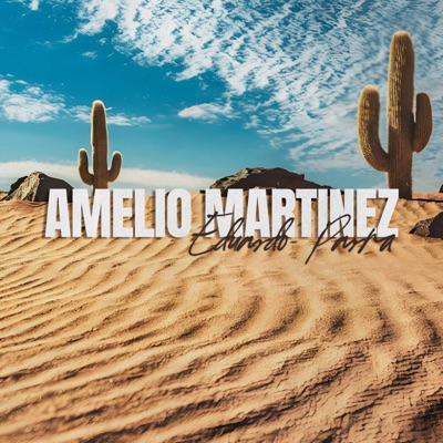 Amelio Martinez - Single