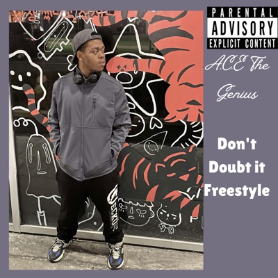 Don't Doubt It Freestyle - Single