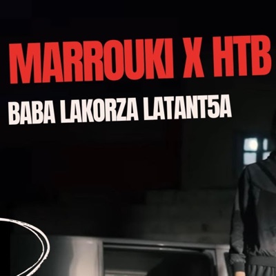 BABA LA KORZA LA TANT5A (feat. HTB) - Single