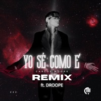 Yo Sé Como E' (feat. Carlos Moore) [Afro Version] - Single - Droope
