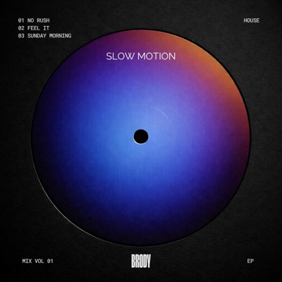 Slow Motion - Single
