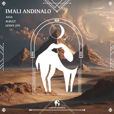 Listen to Imali Andinalo - Single by AssA, Albit, LENny (IT) & Cafe De Anatolia