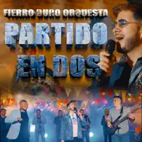 PARTIDO EN DOS ORQUESTA — PARTIDO EN DOS ORQUESTA