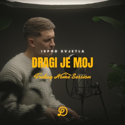 Dragi Je Moj - Single