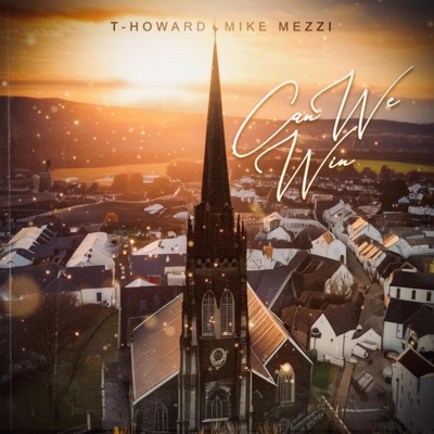 Can We Win (feat. Mike Mezzl) - Single
