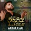 Abbas e Ali Tumko Sakina Ki Qasam Hai - Single